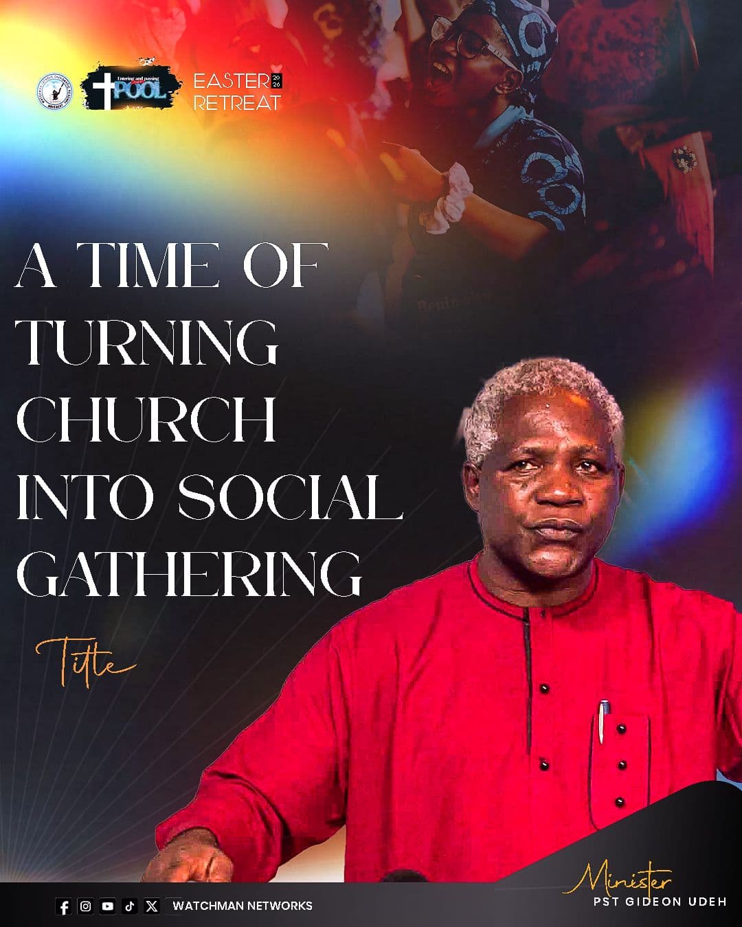A time of turning the church into social gathering